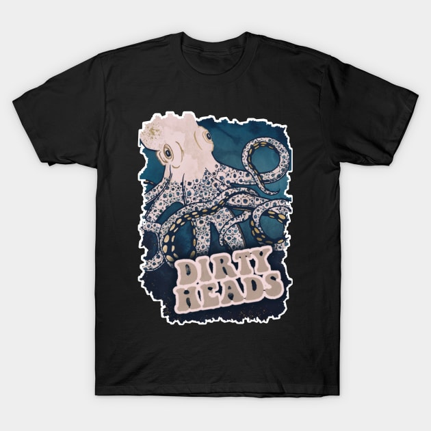 dirty heads T-Shirt by RambonStore